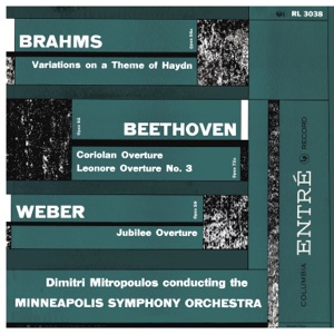 Brahms: Variations on a Theme by Haydn, Op. 56a - Weber: Jubilee Overture, Op. 59 - Beethoven Overtures (2022 Remastered Version)
