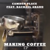 Making Coffee EP (feat. Rachael Akano)