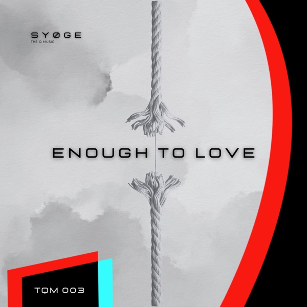 Enough to Love - Single