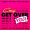 Can't Get Over You (feat. Aloe Blacc) - Gabry Ponte lyrics