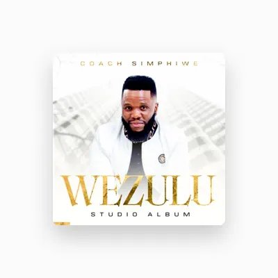 Listen to Coach Simphiwe, watch music videos, read bio, see tour dates & more!