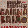 Soldera & Barbatuques - Baianá