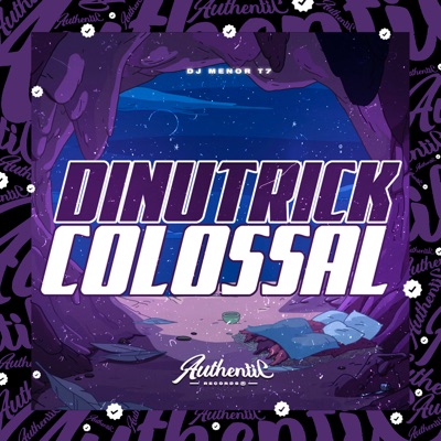 Dinutrick Colossal - Single