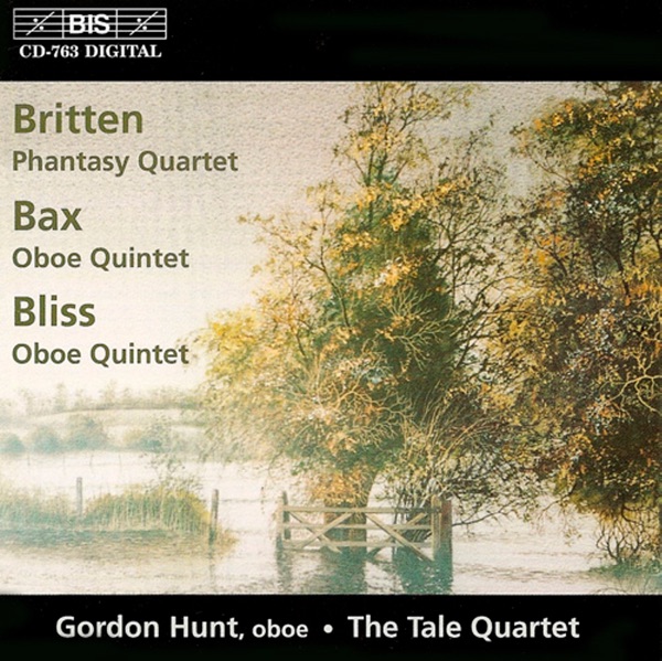 Bax / Bliss: Oboe Quintets / Britten: Phantasy Quartet