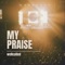 weRcalled - MY PRAISE