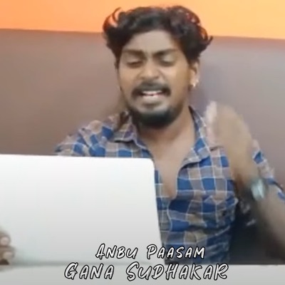 Anbu Paasam (feat. Gana Ruthra) - Single