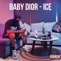 #ICE - Single - Baby Dior