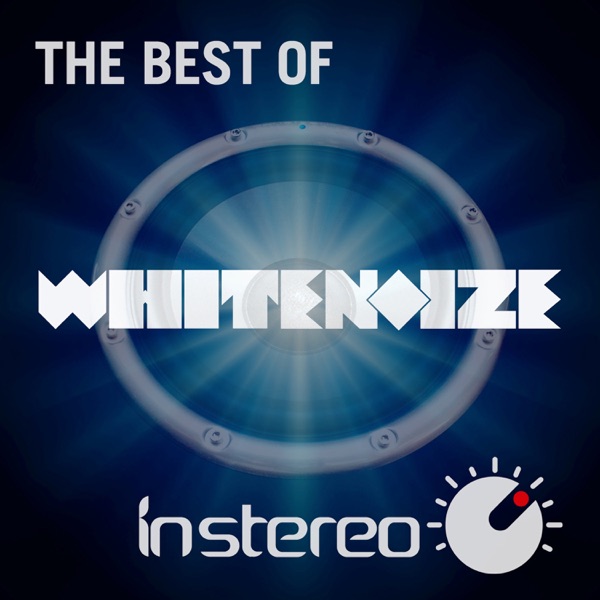 The Best of WhiteNoize, Vol. 1