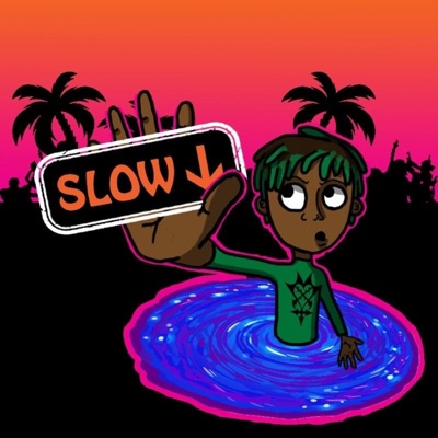 Slow Down - Single