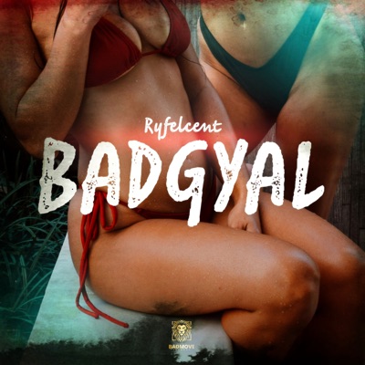 Badgyal - Single