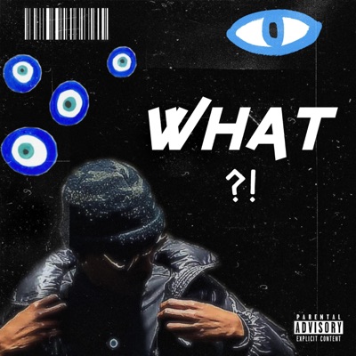 WHAT?! - Single