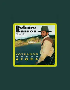 DELMIRO BARROSを聴いたり、ミュージックビデオを鑑賞したり、経歴やツアー日程などを確認したりしましょう！