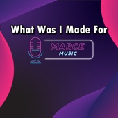What Was I Made For (Instrumental Version) artwork