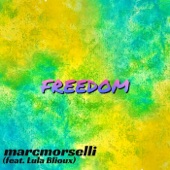 Freedom (feat. Lula Blioux) artwork