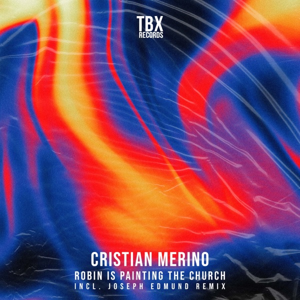 Robin Is Painting the Church - Single