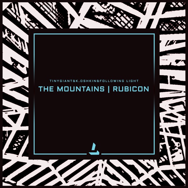 The Mountains / Rubicon - Single