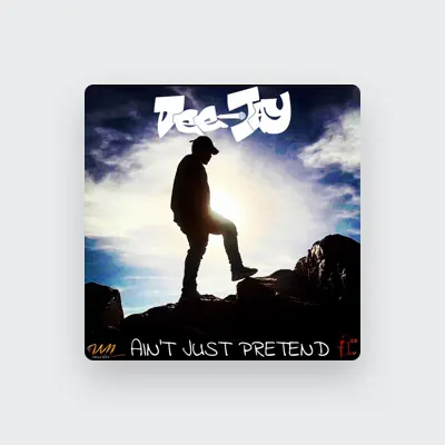 Listen to Dee-Jay, watch music videos, read bio, see tour dates & more!