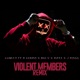 Violent Members Remix feat Hamlet D Hundo Big V Dotz Single