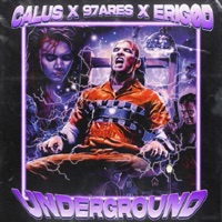 Underground - Single - Erigød, 97Ares & Calus