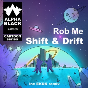 Drift & Shift - Single