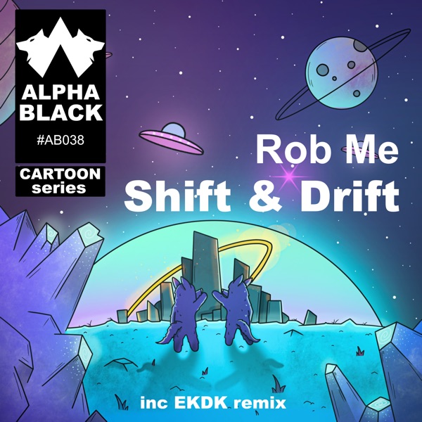 Drift & Shift - Single