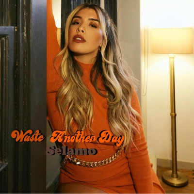 Waste Another Day - Single