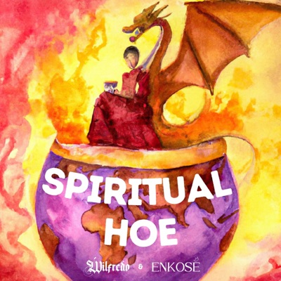 Spiritual Hoe - Single