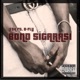 Bond Sigarası feat B Fly Single
