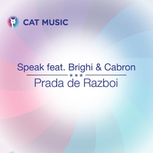 Prada de razboi (feat. Brighi & Cabron)