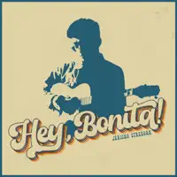 Hey Bonita — Jericho Streegan