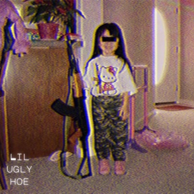Lil Ugly Hoe - Single