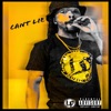 Cant Lie (Radio Edit) - Single