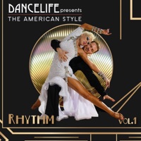 Dancelife Presents: The American Style Rhythm, Vol. 1 - Ballroom Orchestra And Singers, Dancelife, DJ Sylz & Brent Thomas Mills