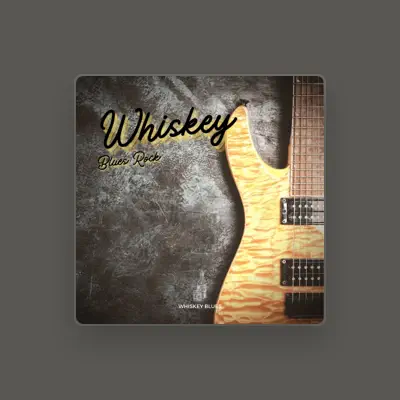 Listen to Whiskey Blues, watch music videos, read bio, see tour dates & more!