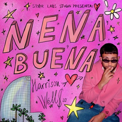 NENA BUENA (feat. Bartox & STAR LABS) - Single