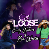 Get Loose - Cecily Wilborn &amp; Bre Wooten Cover Art