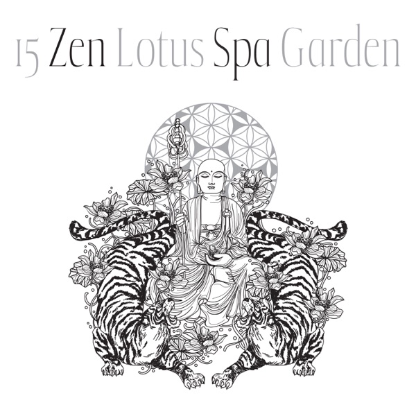 15 Zen Lotus Spa Garden: Traditional Asian Music