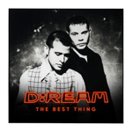 D:Ream - U R the Best Thing (Illyus & Barrientos Remix)