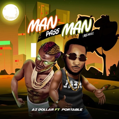 MAN PASS MAN (feat. PORTABLE) [REMIX] - Single