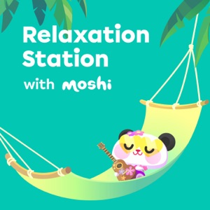 Relaxation Station with Moshi