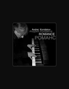 Escucha a Andrei Kondakov, mira vídeos musicales, lee la biografía, consulta fechas de giras y mucho más.