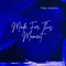 Made For This Moment - Tina Parol lyrics