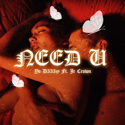 Need U (feat. Jr Crown) - Single