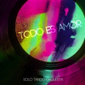 Todo Es Amor - EP artwork