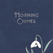 Morning Chimes artwork