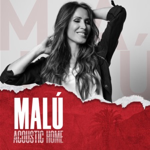 MALÚ (ACOUSTIC HOME sessions)