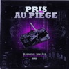 Pris au piège (feat. MikeZup) - Single