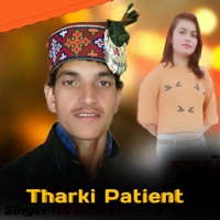 Tharki Patient - Single - Thakur Saab