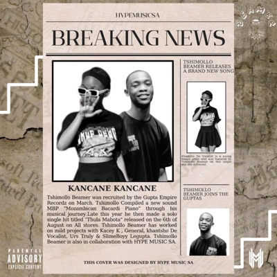 Kancane Kancane (feat. Khantsho De Vocalist) - Single