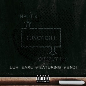 Function (feat. Luh Earl)